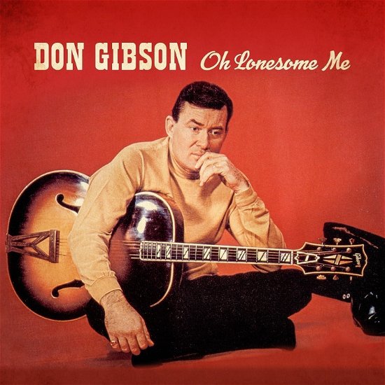 Oh Lonesome Me - Don Gibson - Music -  - 0699246655268 - March 29, 2024