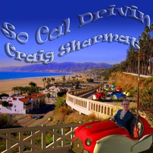 Cover for Craig Sharmat · So Cal Drivin (CD) (2009)