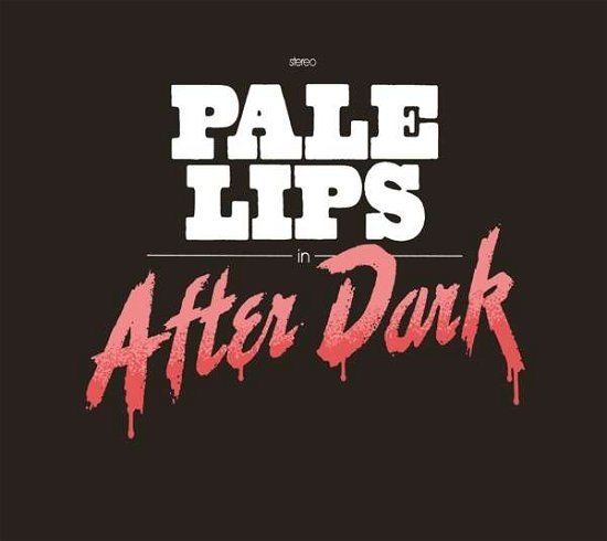Cover for Pale Lips · After Dark (CD) (2021)