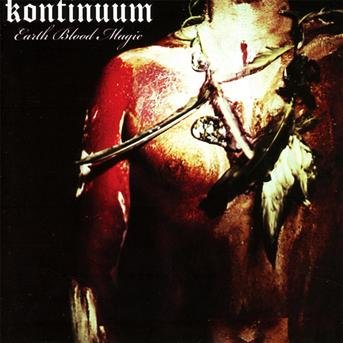 Kontinuum · Earth Blood Magic (CD) (2016)