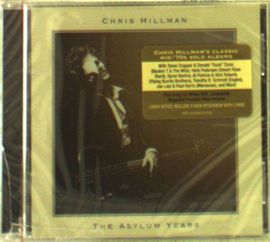 Cover for Chris Hillman · The Asylum Years (CD) (2018)