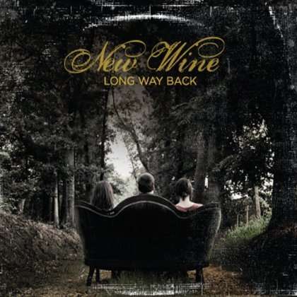 Cover for New Wine · Long Way Back (CD) (2011)