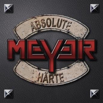 Cover for Meyer · Absolute Härte (CD) (2018)