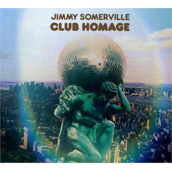 Club Homage - Jimmy Somerville - Musik - Membran - 0885150342268 - 29. april 2016