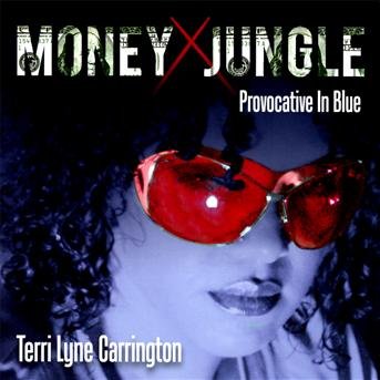 Cover for Terri Lyne Carrington · Terri Lyne Carrington-money Jungle (CD) (2013)