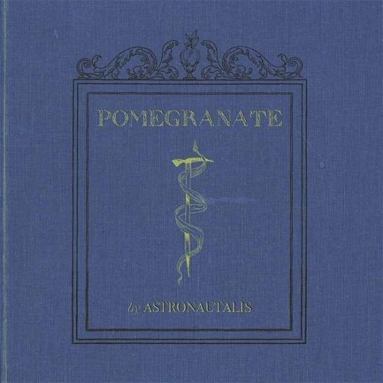 Cover for Astronautalis · Pomegranate (LP) (2016)