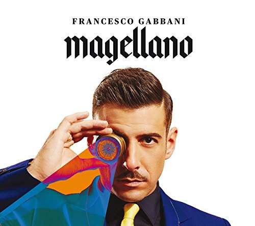 Magellano - Francesco Gabbani - Musiikki - WARNER - 4050538292268 - perjantai 10. toukokuuta 2019