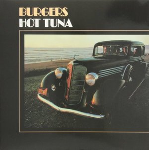Cover for Hot Tuna · Burgers (LP) [180 gram edition] (2013)