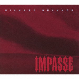 Cover for Richard Buckner · Impasse (CD) [Japan Import edition] (2017)