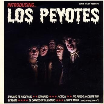 Cover for Los Peyotes · Introducing Los Peyotes (CD) (2008)