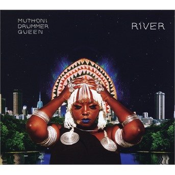 Cover for Muthoni Drummer Queen · River (CD) (2021)