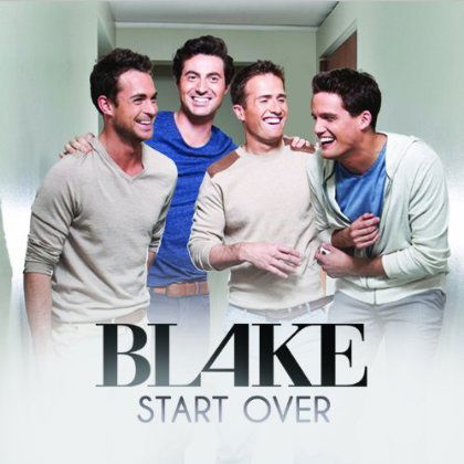 Start Over - Blake - Musiikki - MUSIC INFINITY - 5060098705268 - maanantai 22. huhtikuuta 2013