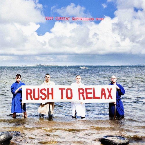Cover for Eddy Current Suppression · Rush To Relax (CD) (2023)
