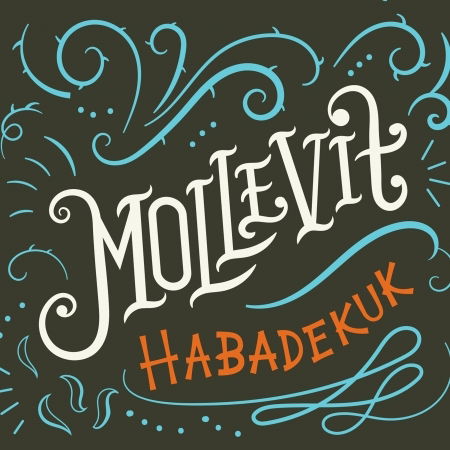 Mollevit - Habadekuk - Musikk - GO DANISH FOLK - 5705934003268 - 29. september 2017