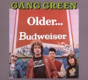 Cover for Gang Green · Older…Budwiser (Remastered + Bonus Tracks) (CD) [Ltd. edition] [Digipak] (2023)