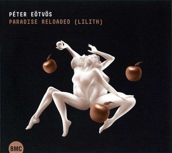 Cover for Peter Eotvos · Paradise Reloaded -lilith- (CD) (2016)
