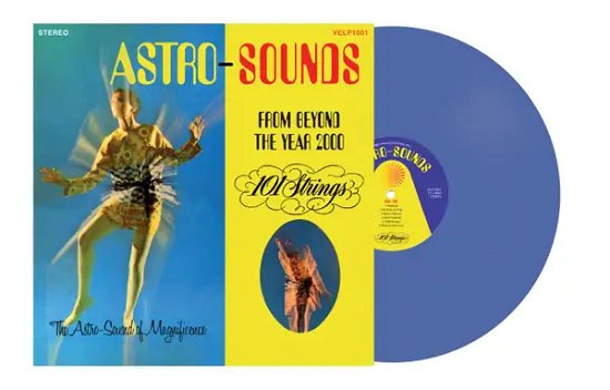 101 Strings · Astro-Sounds From Beyond The Year 2000 (LP) [RSD 2024 Blue edition] (2024)