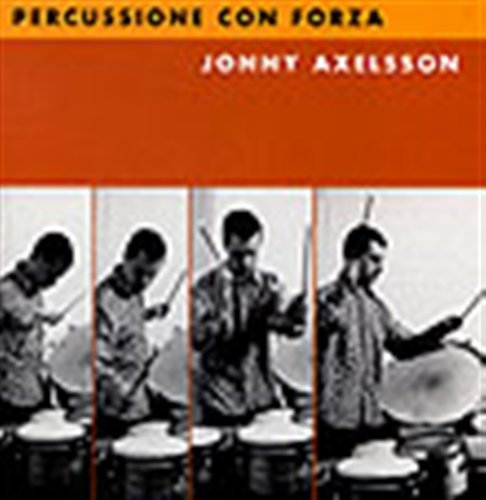 Cover for Jonny Axelsson · Percussione Con Forza (CD) (2000)