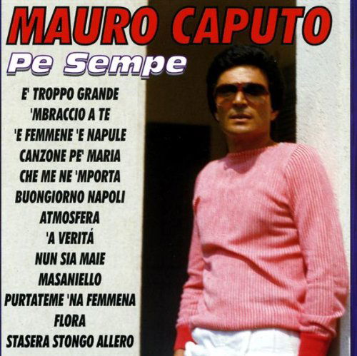 Cover for Caputo Mauro · Pe Sempe (CD) (2004)