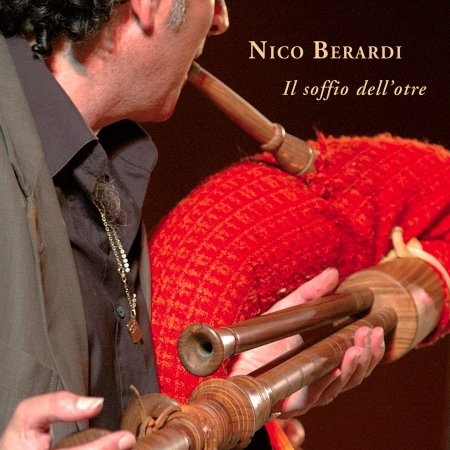Cover for Nico Berardi · Il Soffio Dell'otre (CD) (2020)