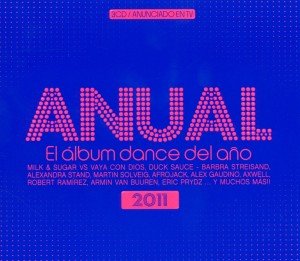 Cover for Anual El Album Dance Del Ano 2011 · Anual El Album Dance Del Ano 2011-v/a (CD)