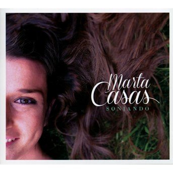 Cover for Marta Casas · Soniando (CD) (2015)