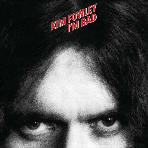 Cover for Kim Fowley · I'm Bad (LP) (2014)