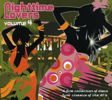 Nighttime Lovers 4 / Various (CD) [Digipak] (2007)