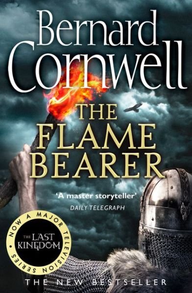 The Last Kingdom Series: The Flame Bearer - Bernard Cornwell - Bøger - HarperCollins UK - 9780007504268 - 20. april 2017