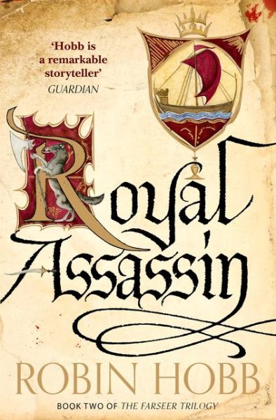 Royal Assassin - The Farseer Trilogy - Robin Hobb - Livros - HarperCollins Publishers - 9780007562268 - 27 de março de 2014