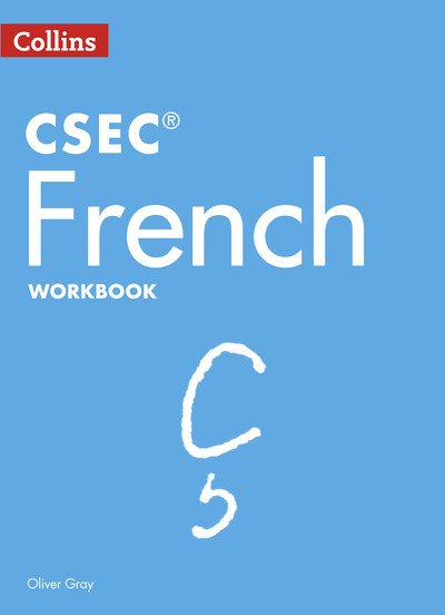 Cover for Oliver Gray · CSEC® French Workbook - Collins CSEC® (Paperback Bog) (2020)
