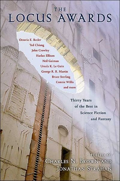 Cover for Jonathan Strahan · The Locus Awards: Thirty Years of the Best in Science Fiction and Fantasy (Paperback Book) (2004)