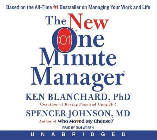 Cover for Ken Blanchard · The New One Minute Manager CD (Hörbuch (CD)) (2015)