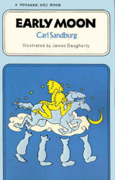 Cover for Carl Sandburg · Early Moon (Voyager / Hbj Book) (Pocketbok) (1978)