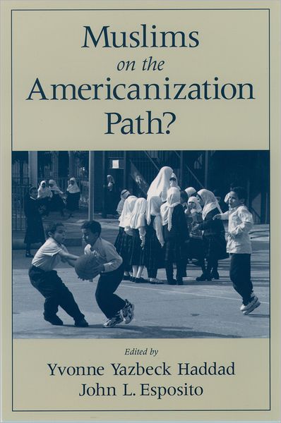 Cover for John L. Esposito · Muslims on the Americanization Path? (Paperback Book) (2000)