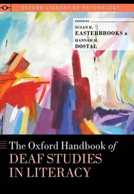 Cover for The Oxford Handbook of Deaf Studies in Literacy - Oxford Library of Psychology (Hardcover Book) (2020)