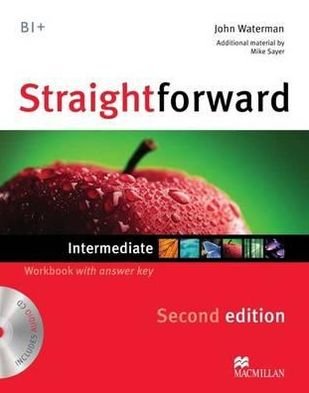 Straightforward 2nd Edition Intermediate Level Workbook with key & CD Pack - John Waterman - Kirjat - Macmillan Education - 9780230423268 - tiistai 3. tammikuuta 2012