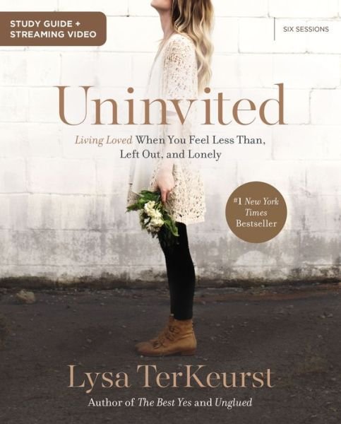 Uninvited Bible Study Guide plus Streaming Video: Living Loved When You Feel Less Than, Left Out, and Lonely - Lysa TerKeurst - Bøger - HarperChristian Resources - 9780310147268 - 18. oktober 2022