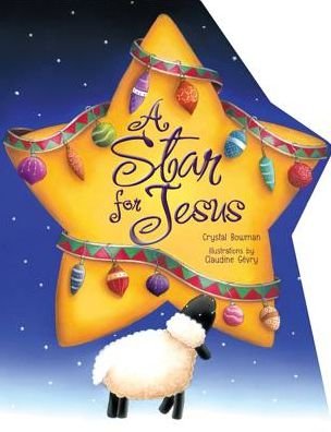 Cover for Crystal Bowman · A Star for Jesus (Board book) (2014)