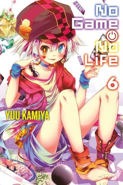 Cover for Yuu Kamiya · No Game No Life, Vol. 6 (light novel) (Paperback Bog) (2017)