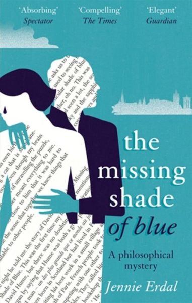 Cover for Jennie Erdal · The Missing Shade Of Blue (Paperback Bog) (2013)