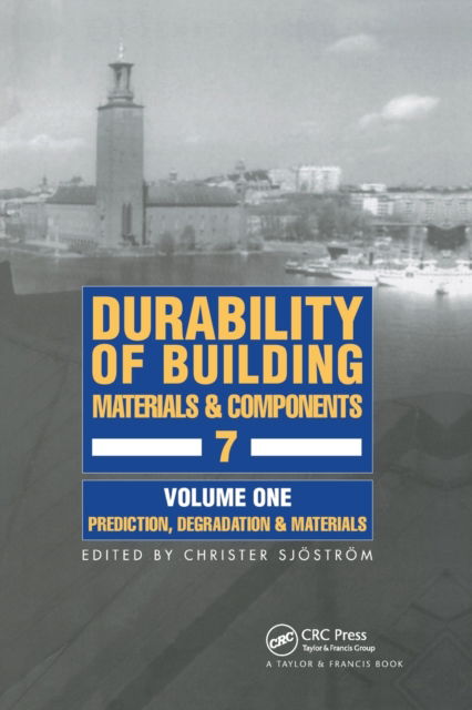 Cover for C. Sjostrom · Durability of Building Materials &amp; Components 7 vol.1 (Pocketbok) (2020)