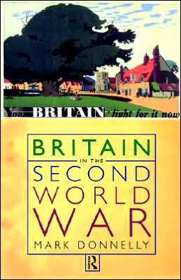 Cover for Mark Donnelly · Britain in the Second World War (Pocketbok) (1999)