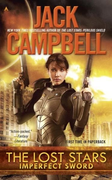 Cover for Jack Campbell · The Lost Stars: Imperfect Sword (Paperback Bog) (2015)