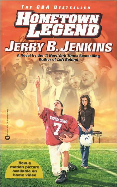 Hometown Legend - Jerry B Jenkins - Książki - Time Warner Trade Publishing - 9780446679268 - 1 sierpnia 2002