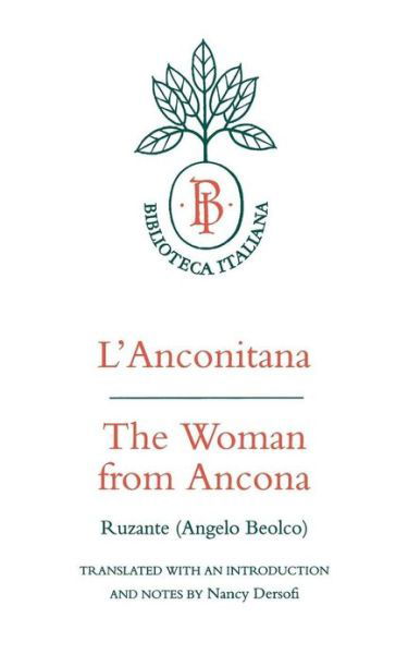 Cover for Ruzante · L'Anconitana: The Woman from Ancona - Biblioteca Italiana (Paperback Bog) (1994)