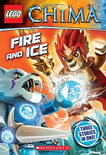 Cover for Greg Farshtey · Lego Legends of Chima: Fire and Ice (Chapter Book #6) (Paperback Book) (2014)