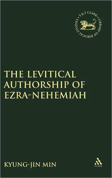 Cover for Kyungjin Min · Levitical Authorship of Ezra-nehemiah (Innbunden bok) (2004)