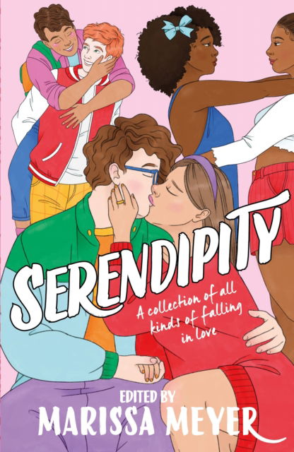 Cover for Serendipity: A gorgeous collection of stories of all kinds of falling in love . . . (Paperback Book) [Main edition] (2023)