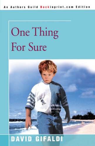 Cover for David Gifaldi · One Thing for Sure (Paperback Book) (2000)